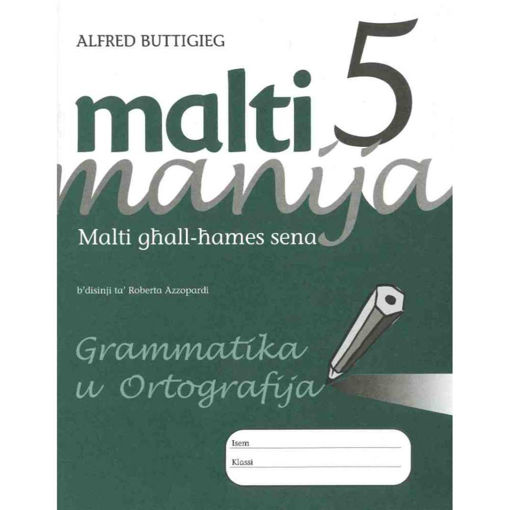 Picture of MALTI MANIJA 5 GRAMMATIKA U ORTOGRAFIJA